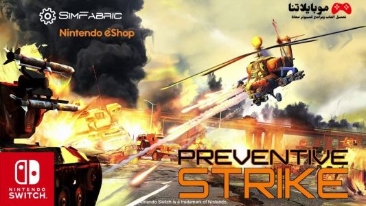 تحميل لعبة Preventive Strike 2023 للكمبوتر والموبايل مجانا برابط مباشر