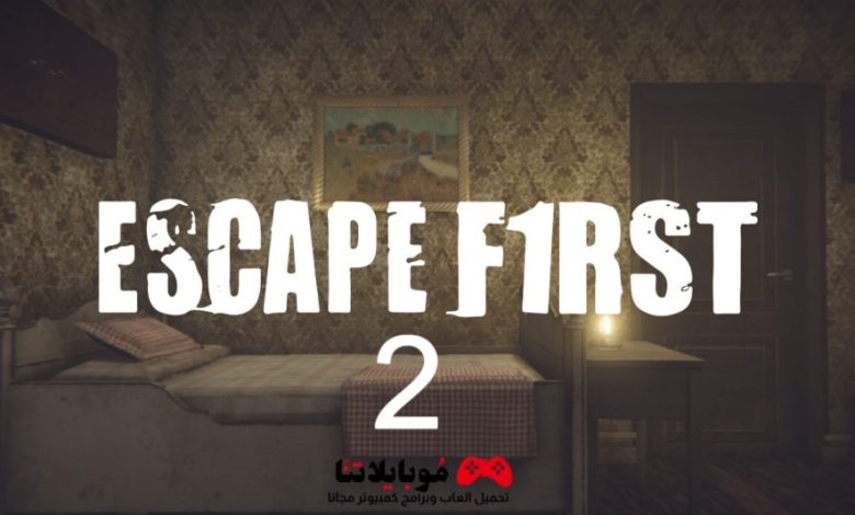 escape first 2