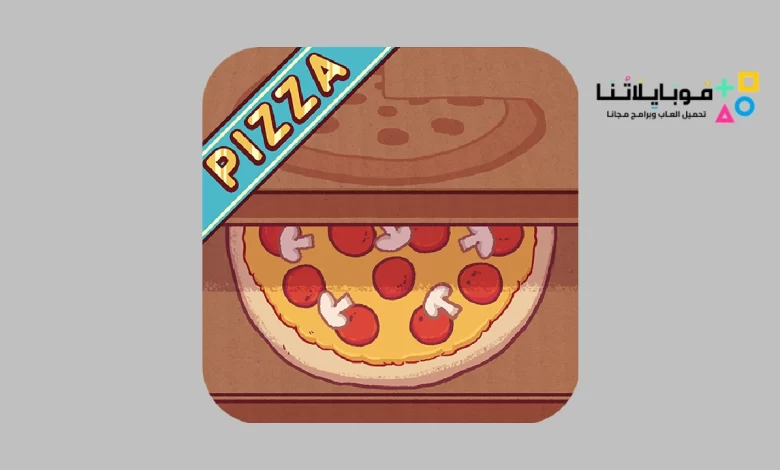 تحميل لعبة بيتزا جيدة بيتزا رائعة Good Pizza, Great Pizza مهكرة 2024 للاندرويد اخر اصدار مجانا